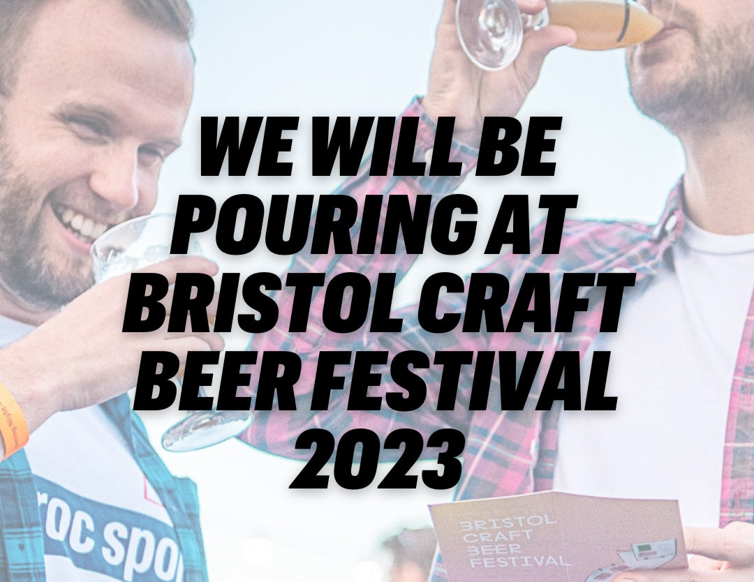 BRISTOL CRAFT BEER FESTIVAL 2023