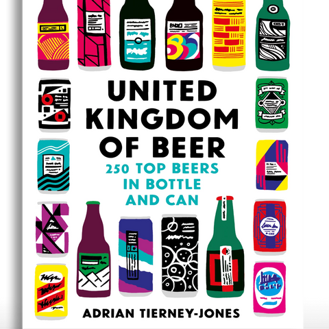 United Kingdom of Beer by Adrian Tierney Jones
